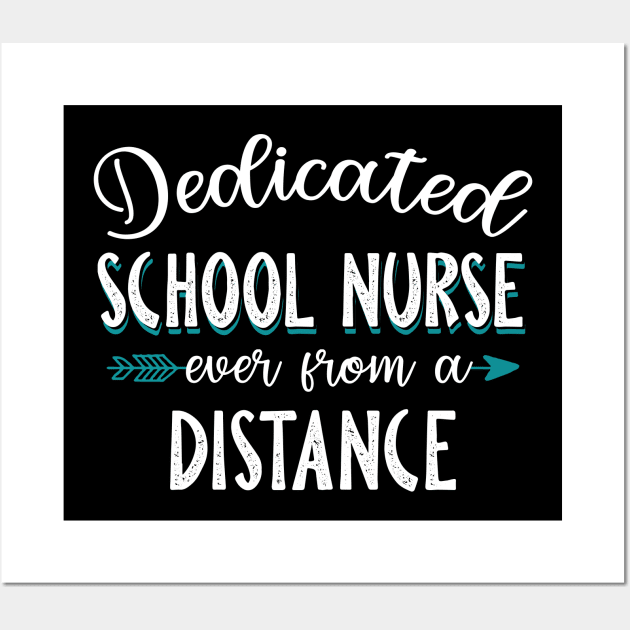 Dedicated School Nurse Even From A Distance Wall Art by Pelman